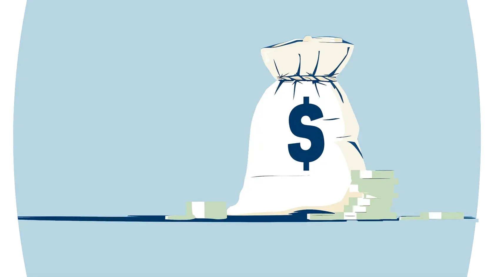 Illustration of a money bag with a big dollar sign on the bag and a small pile of cash on a flat surface against a light blue background